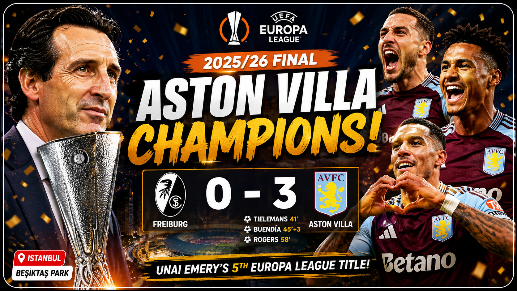 Freiburg vs Aston Villa Review: Villa Crowned Europa League Champions After Dominant 3-0 Final Win